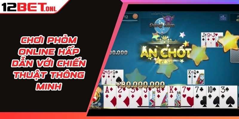 Chơi Phỏm Online
